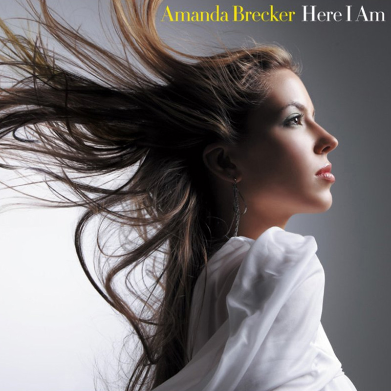 Amanda Brecker – Here I Am