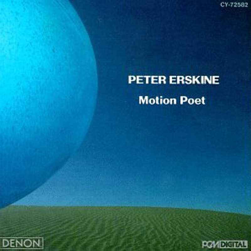 Peter Erskine – Motion Poet
