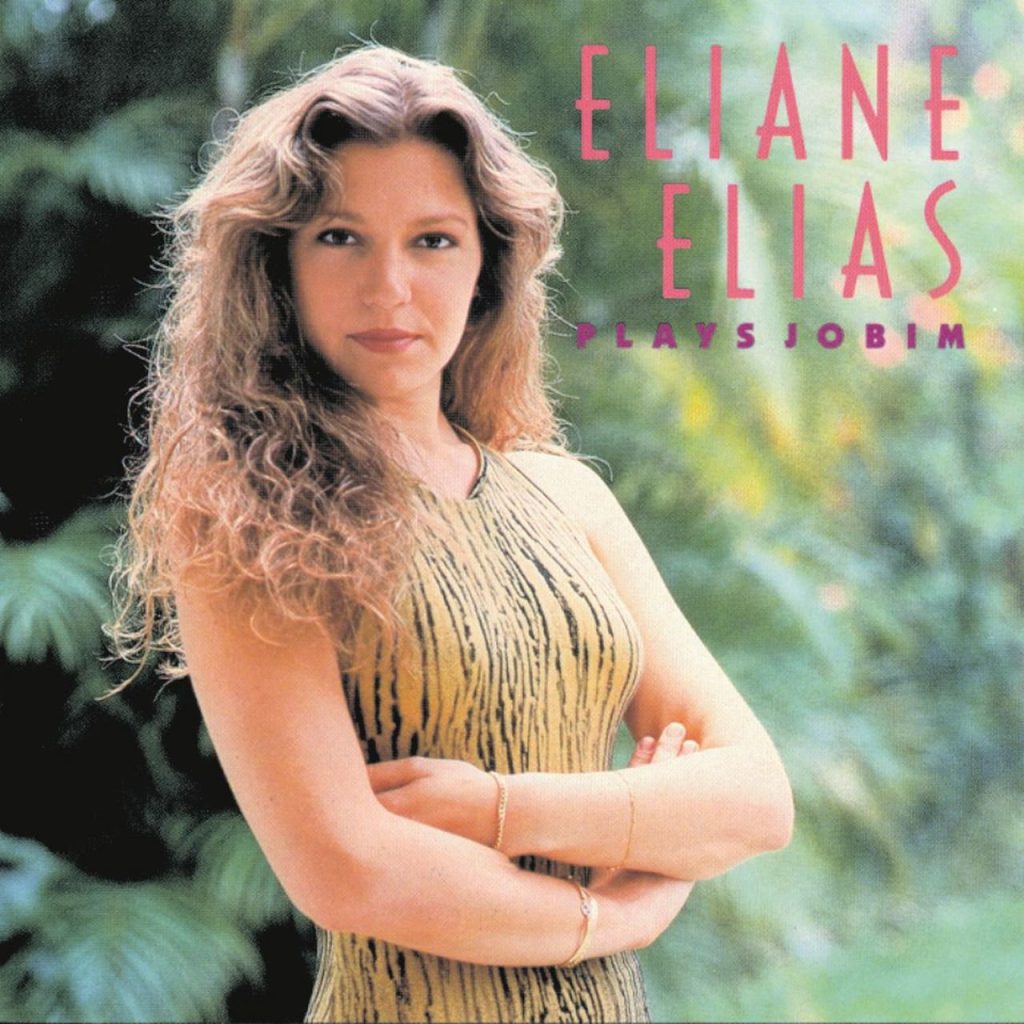 Eliane Elias Plays Jobim